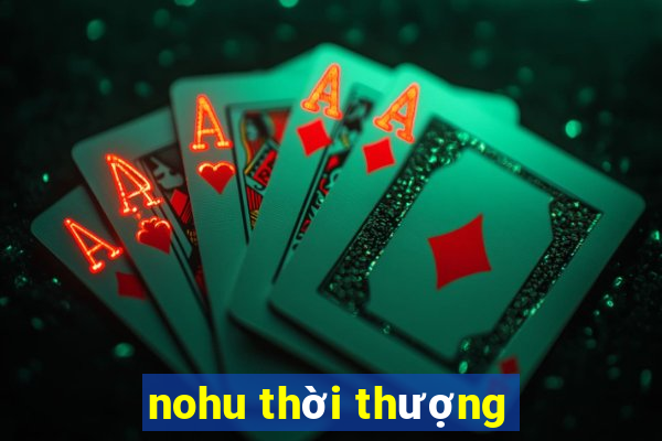 nohu thời thượng