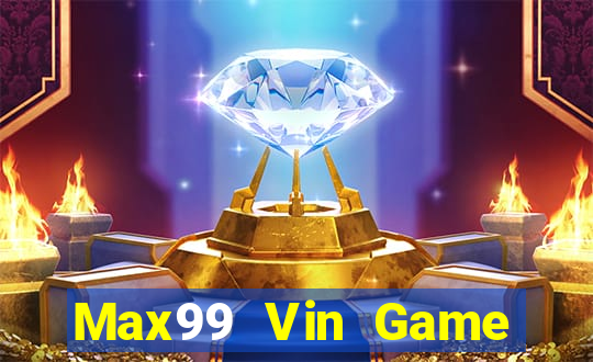 Max99 Vin Game Bài Ông Trùm Poker