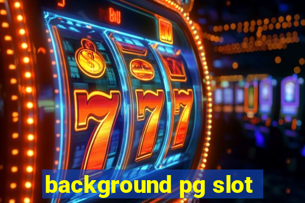 background pg slot