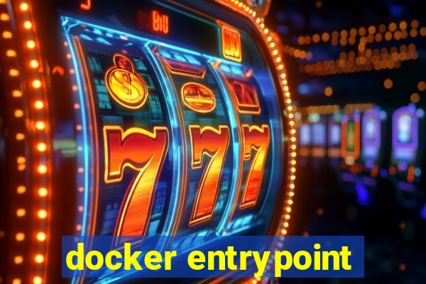 docker entrypoint