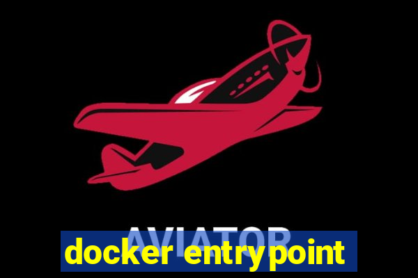 docker entrypoint