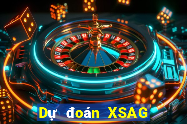 Dự đoán XSAG ngày 25