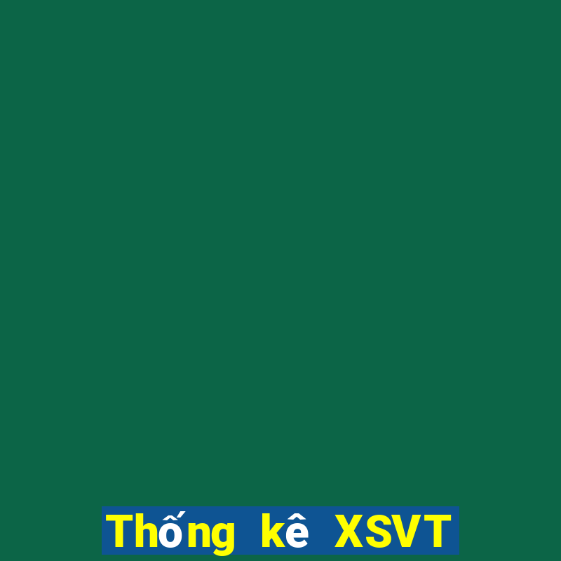 Thống kê XSVT hôm qua