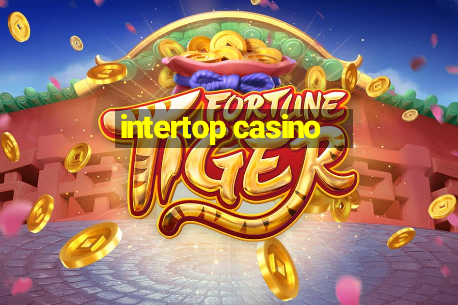 intertop casino