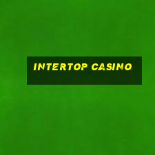 intertop casino