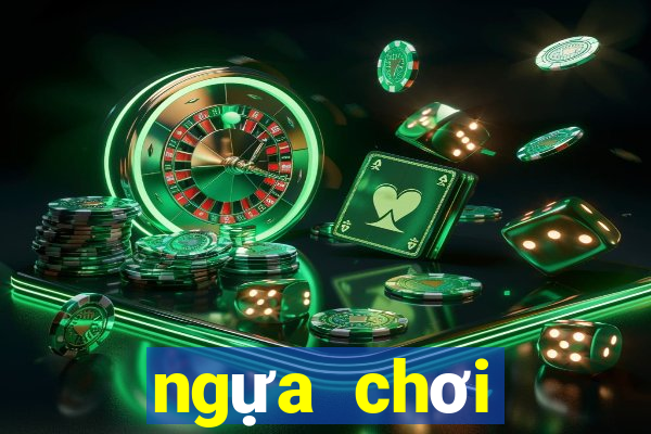 ngựa chơi người ta