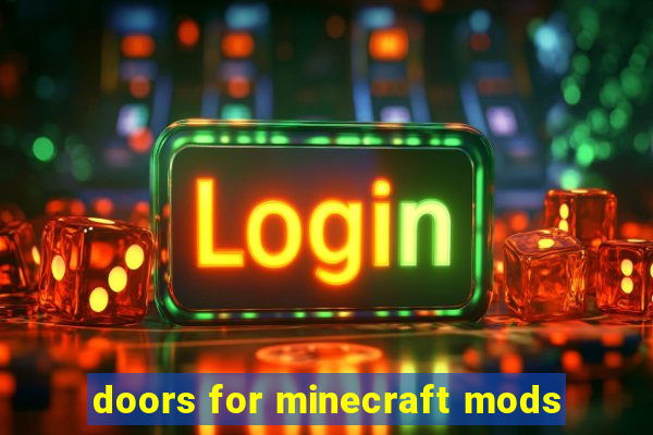 doors for minecraft mods