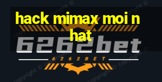 hack mimax moi nhat