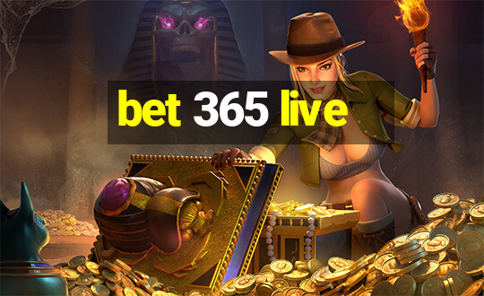 bet 365 live