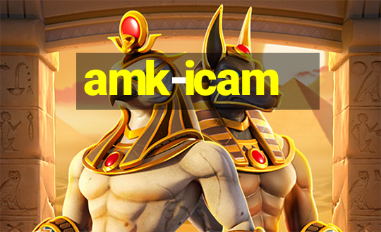 amk-icam