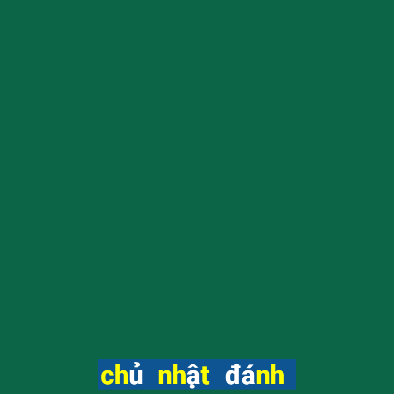 chủ nhật đánh lô gì