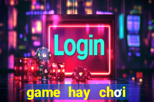 game hay chơi trên web