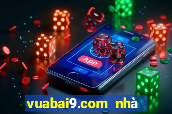 vuabai9.com nhà cái casino