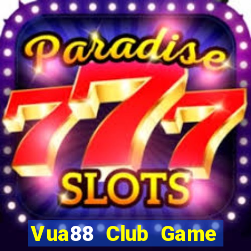 Vua88 Club Game Bài Online