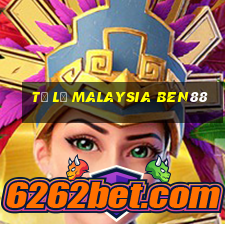 tỷ lệ malaysia ben88