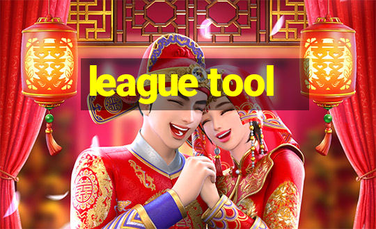 league tool