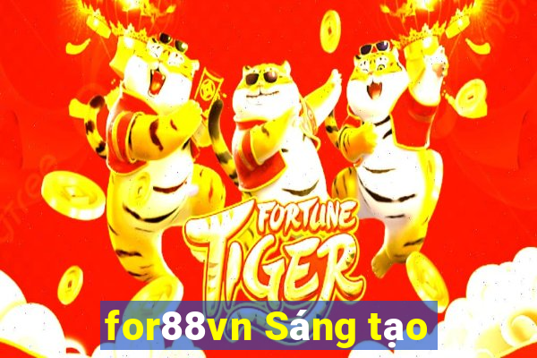 for88vn Sáng tạo