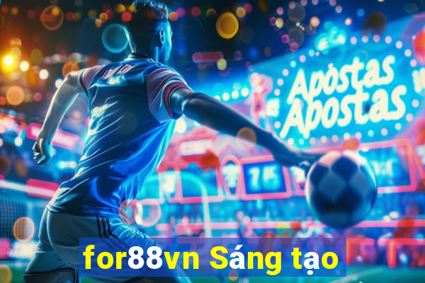 for88vn Sáng tạo