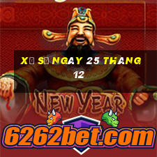 xổ số ngày 25 tháng 12