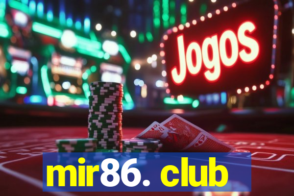 mir86. club