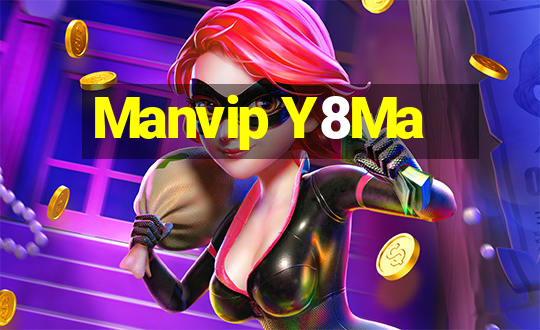 Manvip Y8Ma