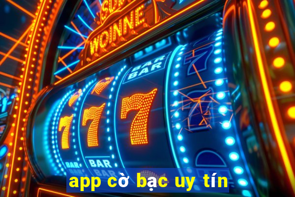 app cờ bạc uy tín