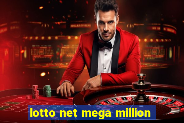 lotto net mega million