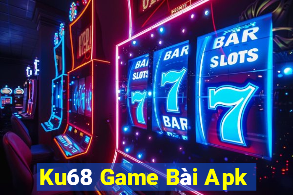 Ku68 Game Bài Apk