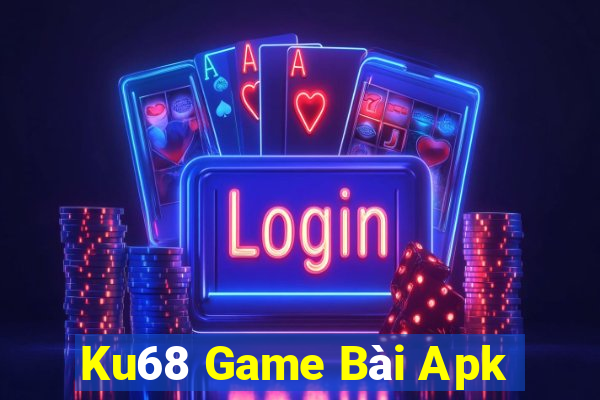 Ku68 Game Bài Apk