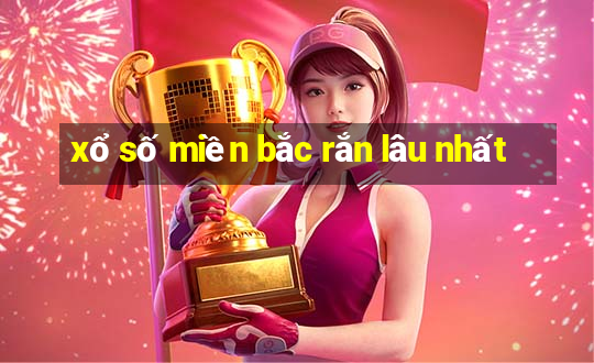 xổ số miền bắc rắn lâu nhất