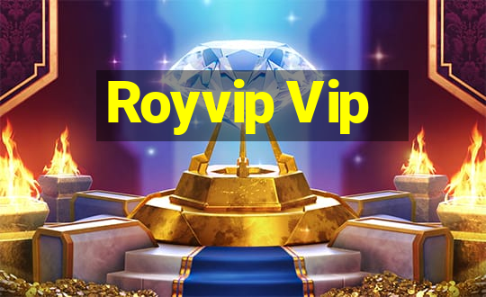 Royvip Vip