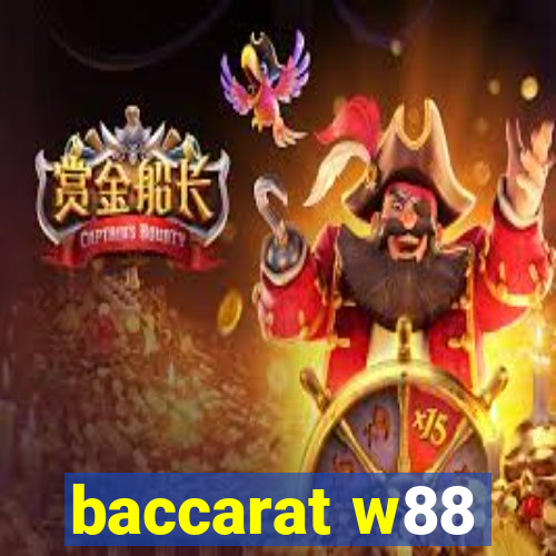 baccarat w88