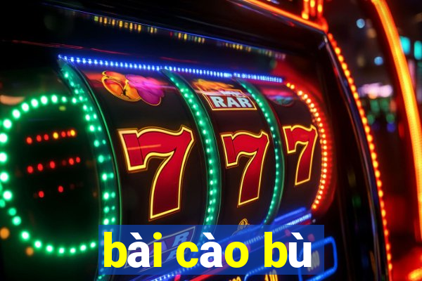 bài cào bù