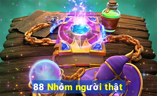 88 Nhóm người thật