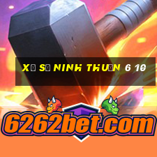 xổ số ninh thuận 6 10