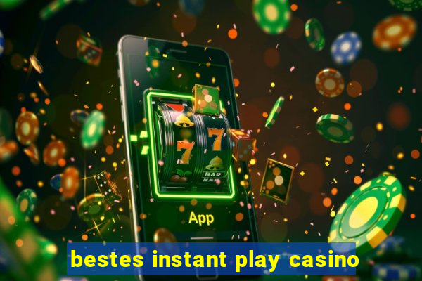 bestes instant play casino