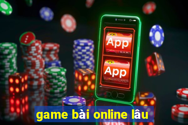 game bài online lâu