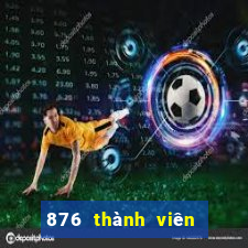 876 thành viên game bài