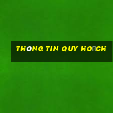 thông tin quy hoạch