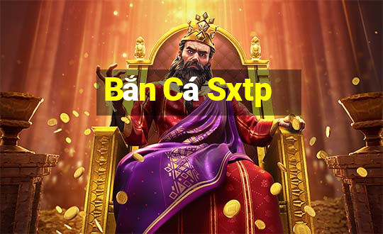 Bắn Cá Sxtp