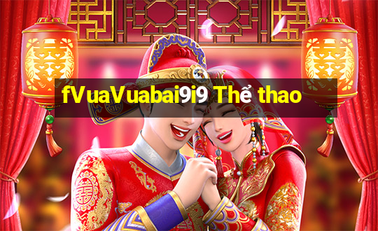 fVuaVuabai9i9 Thể thao