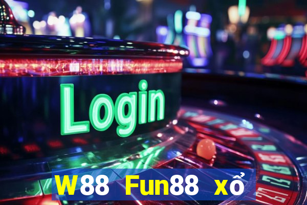 W88 Fun88 xổ số nổi tiếng