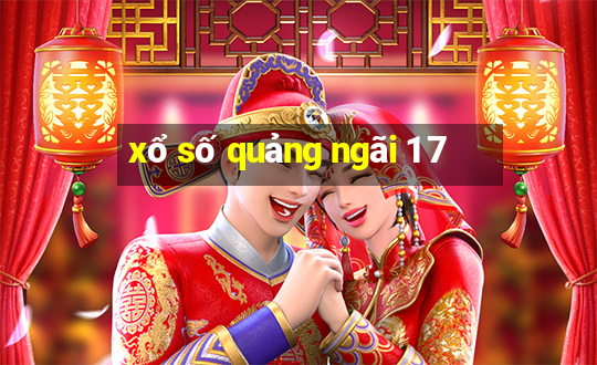 xổ số quảng ngãi 1 7