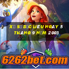 xổ số bạc liêu ngày 5 tháng 9 năm 2003