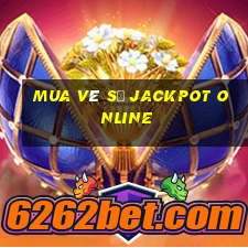 mua vé số jackpot online