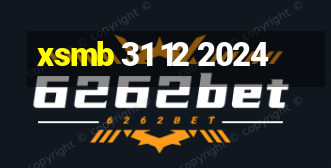 xsmb 31 12 2024