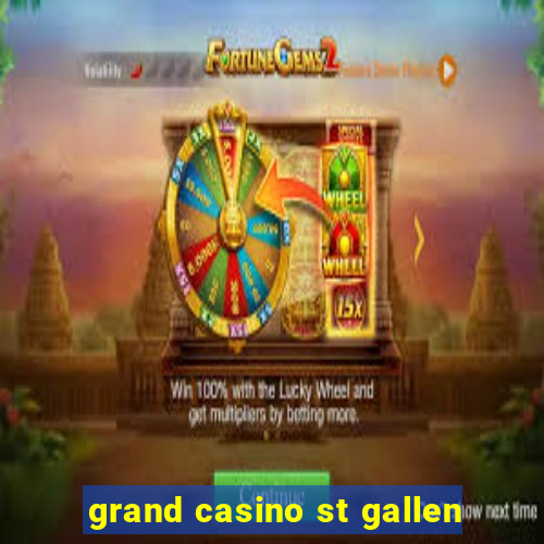 grand casino st gallen