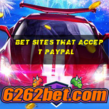 bet sites that accept paypal