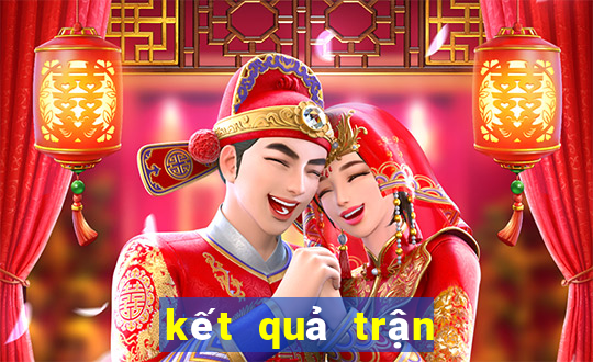 kết quả trận world cup