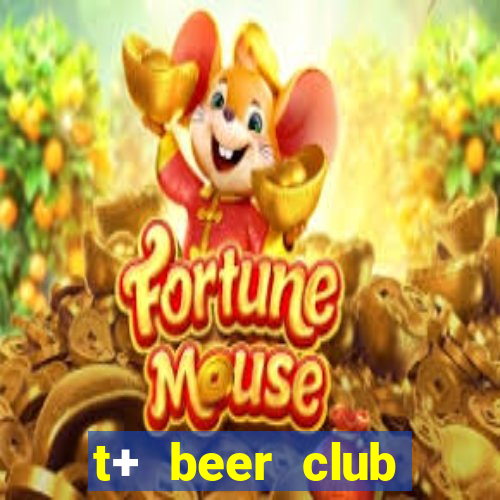 t+ beer club giảng võ